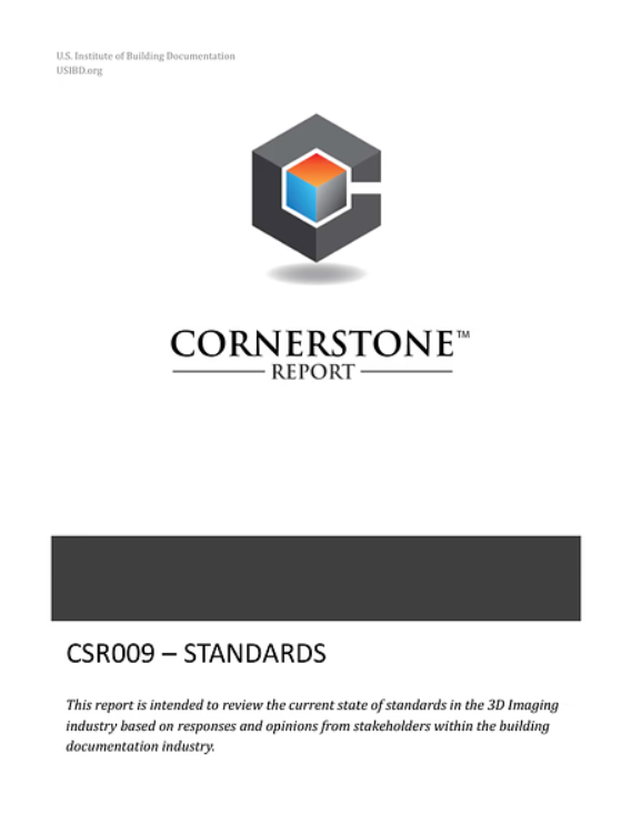 CORNERSTONE REPORT – STANDARDS (CSR009) | U.S. Institute of Building ...